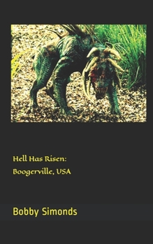 Paperback Hell Has Risen: Boogerville, USA Book