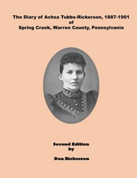 Paperback Diary of Achsa Tubbs-Rickerson, 1887-1901. 2nd Ed Book