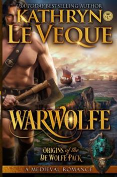 Warwolfe - Book #1 of the de Wolfe Pack
