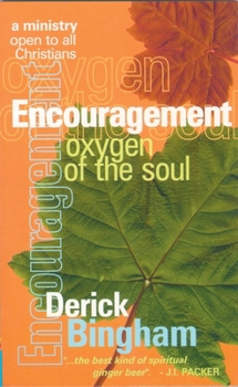 Paperback Encouragement: Oxygen of the Soul Book