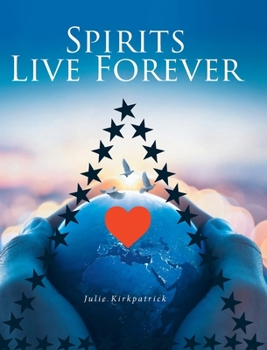 Hardcover Spirits Live Forever Book