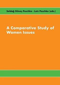 Paperback A Comparative Study of Women Issues Book
