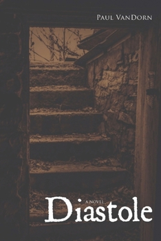 Paperback Diastole: Hiraeth- Book 2 Book