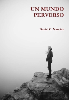 Hardcover Un Mundo Perverso [Spanish] Book