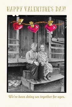 Happy Valentine's, we've been doing sex together for ages: Valentine's Day Gift • Blush Notebook in a cute Design • 6" x 9" (15.24 x 22.86 cm)