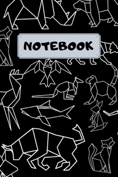 Paperback Notebook: Geometric Animals Journal, Origami animals Notepad.: 6x9" 120 Page Blank lined Note book. Book