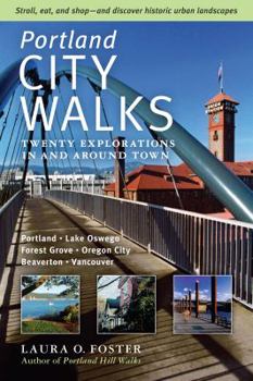 Paperback Portland City Walks: Twenty Explorations in and Around Town Book