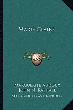Marie Claire - Book #1 of the Marie-Claire