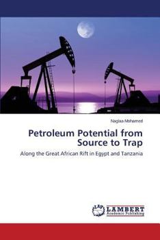 Paperback Petroleum Potential from Source to Trap Book