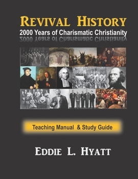 Paperback 2000 Years of Charismatic Christianity: Teaching Manual & Study Guide Book