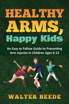 Paperback Healthy Arms, Happy Kids Book