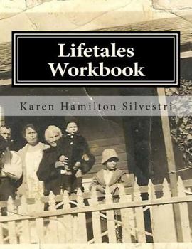 Paperback Lifetales Workbook: Writing Your Life Stories Book