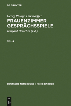 Hardcover Frauenzimmer Gesprächsspiele Teil 4 [German] Book