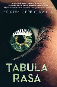 Tabula Rasa - Book #1 of the Tabula Rasa