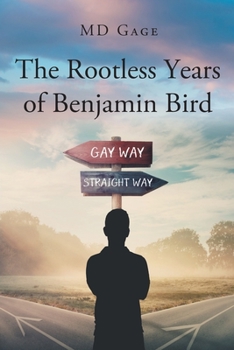Paperback The Rootless Years of Benjamin Bird Book