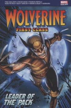 Wolverine: First Class: Leader of the Pack - Book  of the Wolverine: First Class (Single Issues)