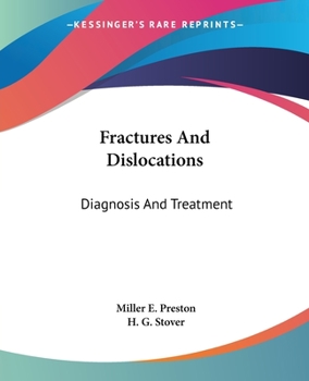 Paperback Fractures And Dislocations: Diagnosis And Treatment Book