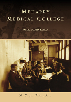 Paperback Meharry Medical College Book