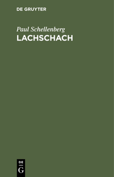 Hardcover Lachschach: Ausgewählte Schachhumoresken [German] Book