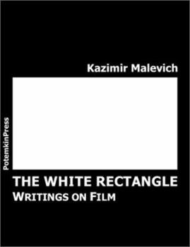 Paperback The White Rectangle: Writings on Film Book