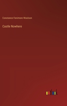 Hardcover Castle Nowhere Book