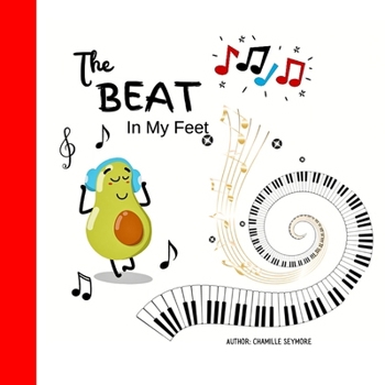 Paperback The Beat In My feet: When Words Fail, Music Speaks Book