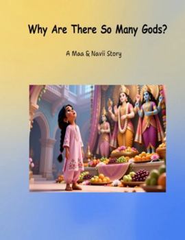 Paperback Why there are so many Gods?: Hindu gods Book