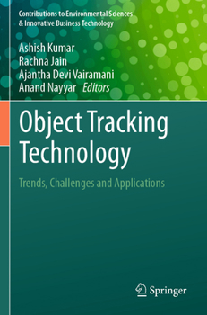 Paperback Object Tracking Technology: Trends, Challenges and Applications Book