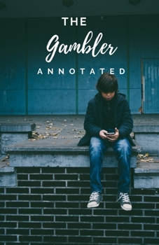 Paperback The Gambler Annotated Book