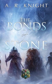 The Bonds of Stone (The Seven Isles)