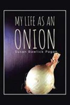 Paperback My Life as an Onion Book