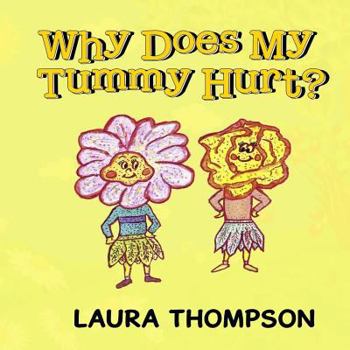 Paperback Why Does My Tummy Hurt? Book