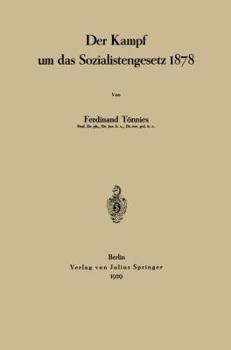 Paperback Der Kampf Um Das Sozialistengesetz 1878 [German] Book