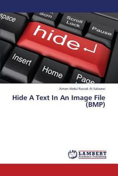 Paperback Hide A Text In An Image File (BMP) Book