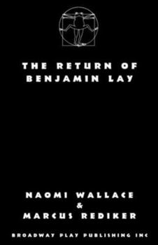 Paperback The Return of Benjamin Lay Book