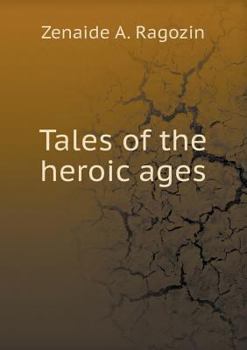 Paperback Tales of the heroic ages Book