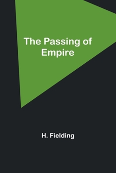 Paperback The Passing of Empire Book