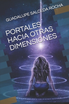 Paperback Portales Hacia Otras Dimensiones [Spanish] Book