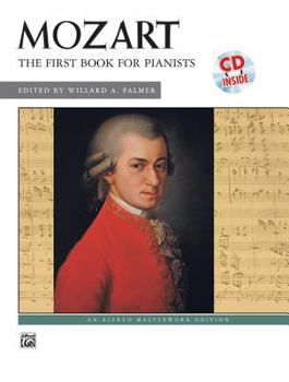 Paperback Mozart -- First Book for Pianists: Book & CD (Alfred Masterwork CD Edition) Book