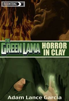 Paperback Green Lama: Horror in Clay Novel Book