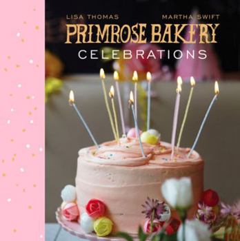 Hardcover Primrose Bakery Celebrations Book