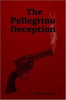 Paperback The Pellegrino Deception Book