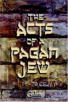 Paperback The Acts of a Pagan Jew Book