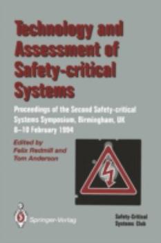 Technology and Assessment of Safety-critical Systems