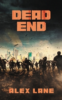 Dead End (Dead Not Welcome)