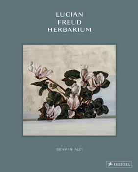 Hardcover Lucian Freud Herbarium Book