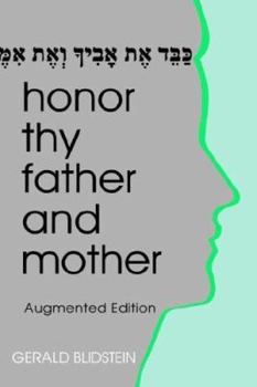 Hardcover Honor Thy Father and Mother: Filial Responsibility in Jewish Law and Ethics Book