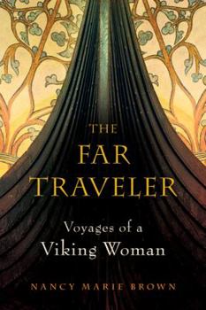 Hardcover The Far Traveler: Voyages of a Viking Woman Book