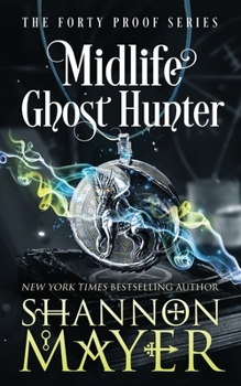 Paperback Midlife Ghost Hunter: A Paranormal Women's Fiction Book