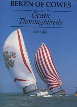 Hardcover Beken of Cowes: The new ocean thoroughbreds Book